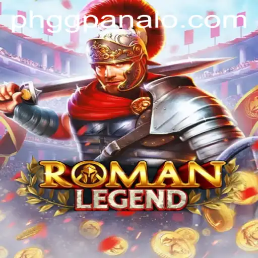 Discover the Thrilling World of RomanLegend