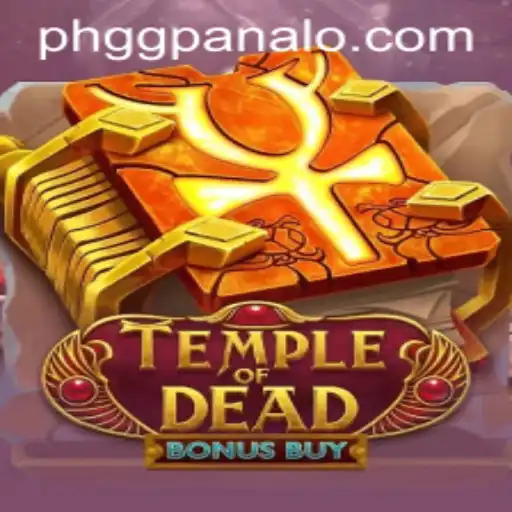 Unveiling TempleofDeadBonusBuy: Dive into the Mystical World with GG Panalo